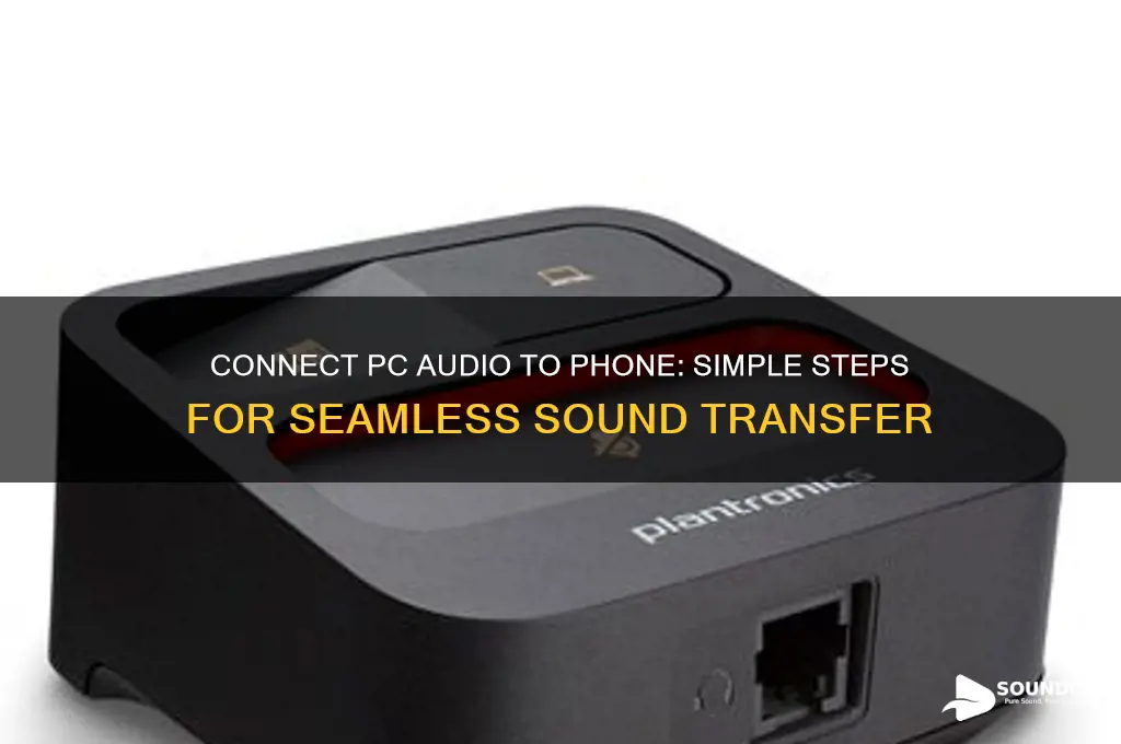 how to connect sound from your pc to phone