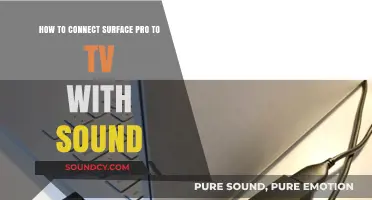 Connect Surface Pro to TV with Sound: A Simple Guide