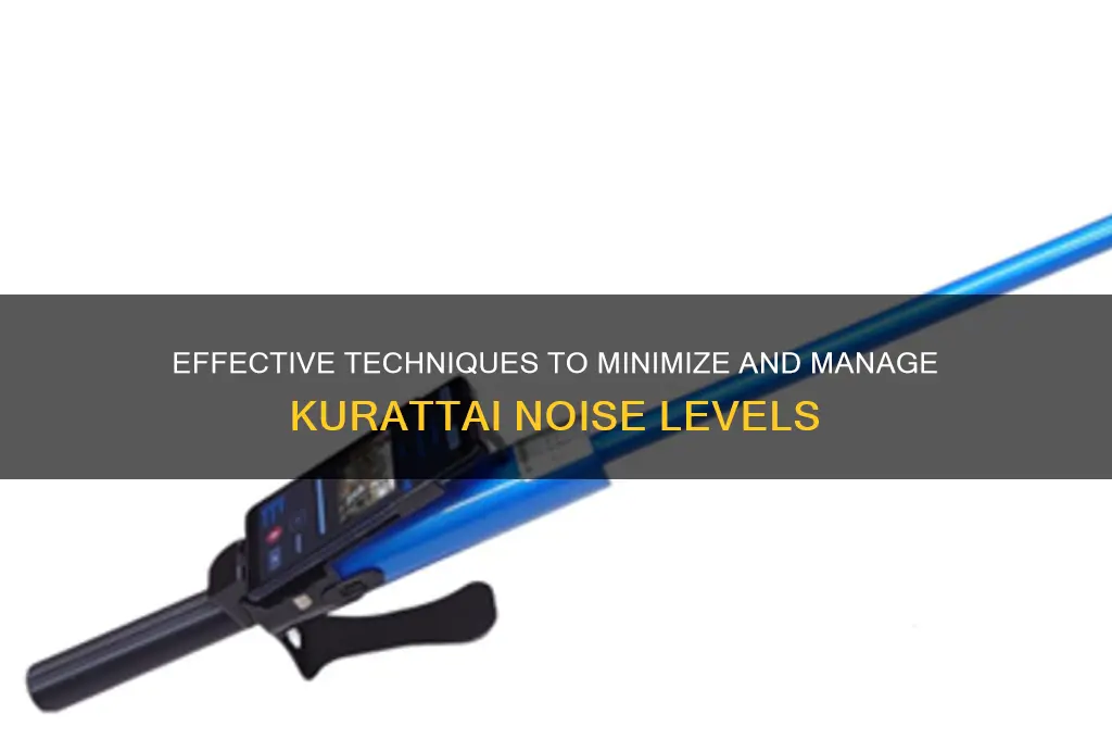 how to control kurattai sound