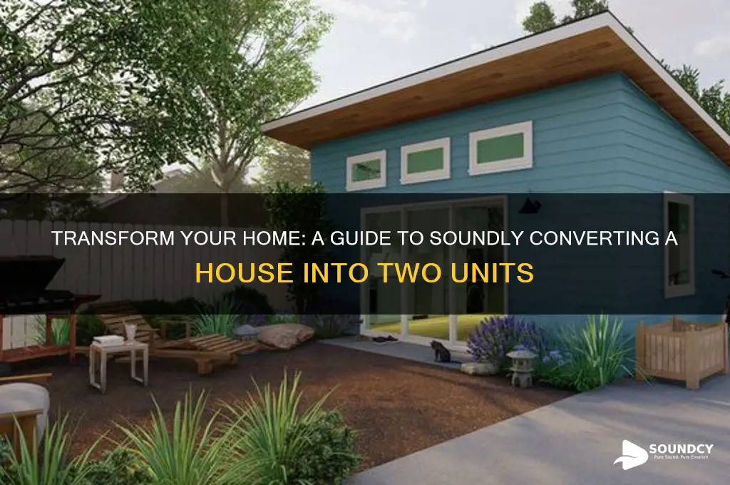 how to convert a house into 2 units sound