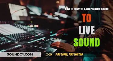 Transforming Band Practice Sound to Live Performance Quality: Tips and Tricks
