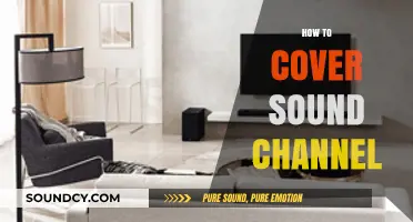 Effective Techniques to Cover and Enhance Your Sound Channel Setup