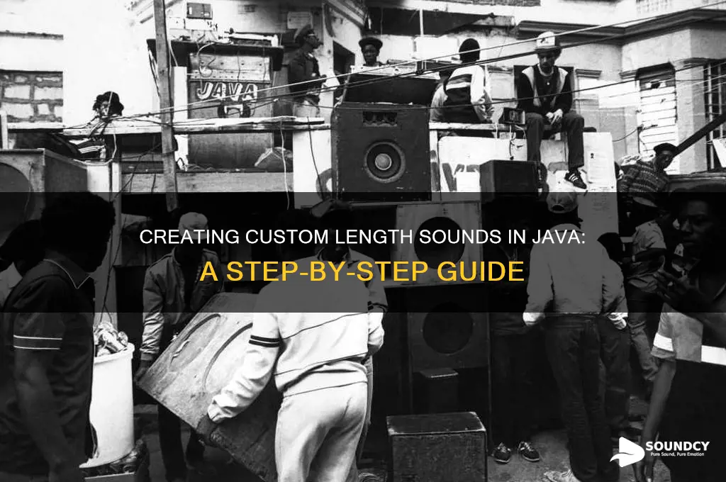 how to create a certain length sound in java