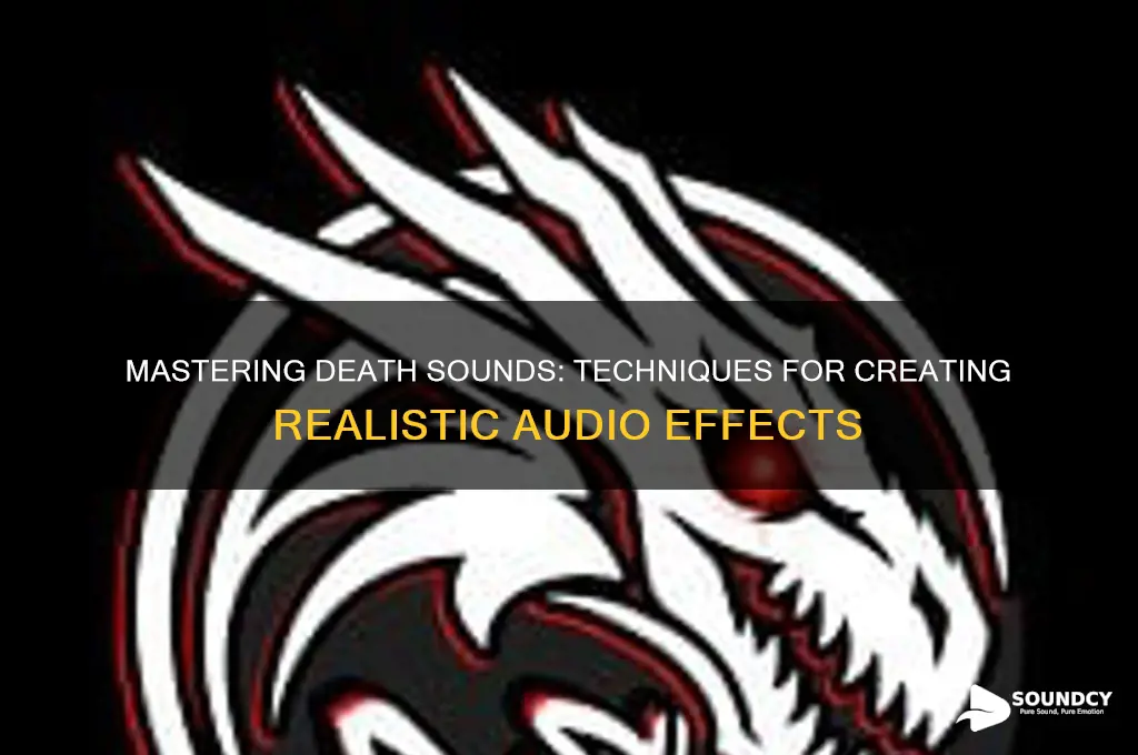 how to create death sound