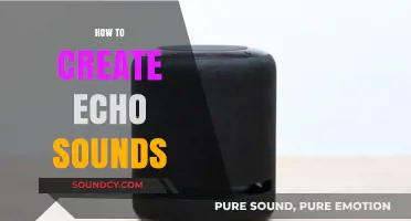 Mastering Echo Effects: A Step-by-Step Guide to Creating Echo Sounds