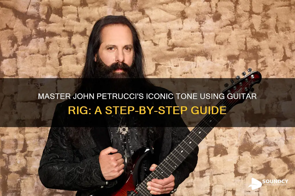 how to create john petrucci sound with guitar rig