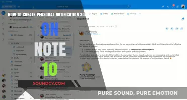 Customizing Your Note 10: Crafting Unique Personal Notification Sounds