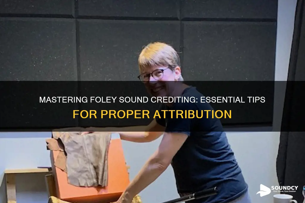how to credit foley sounds