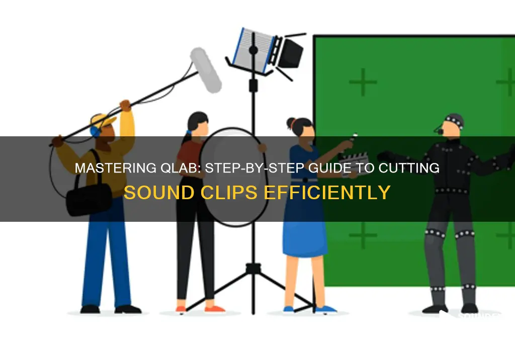 how to cut a piece of sound in qlab