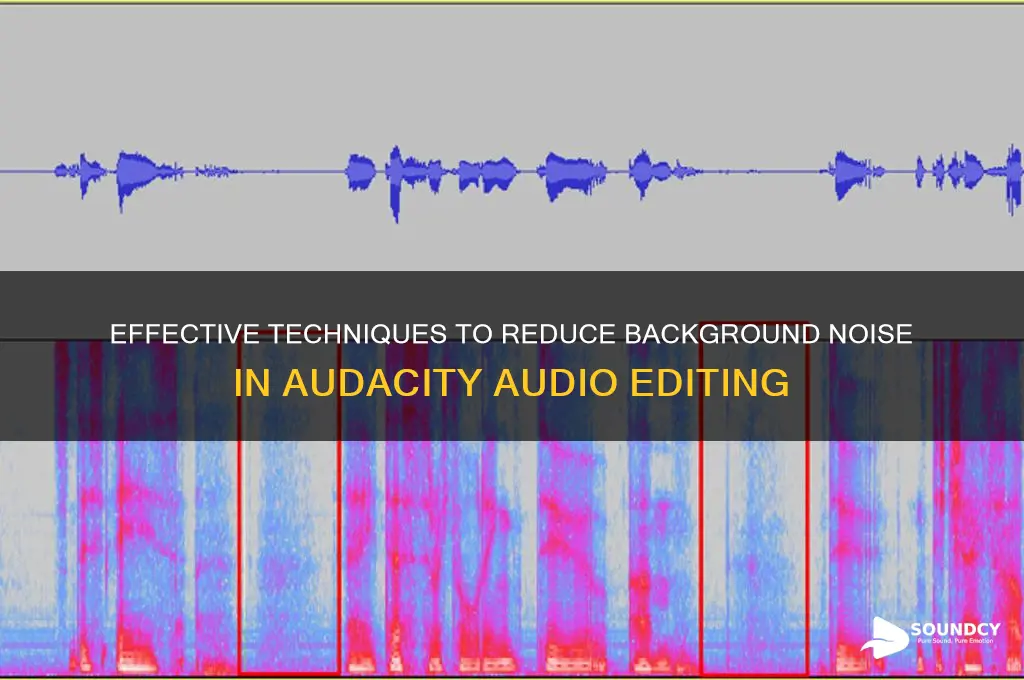 how to cut back on background sound in audacity
