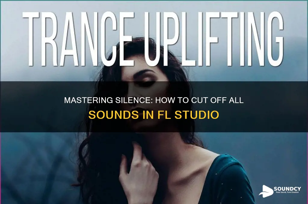 how to cut off all sounds in f studio