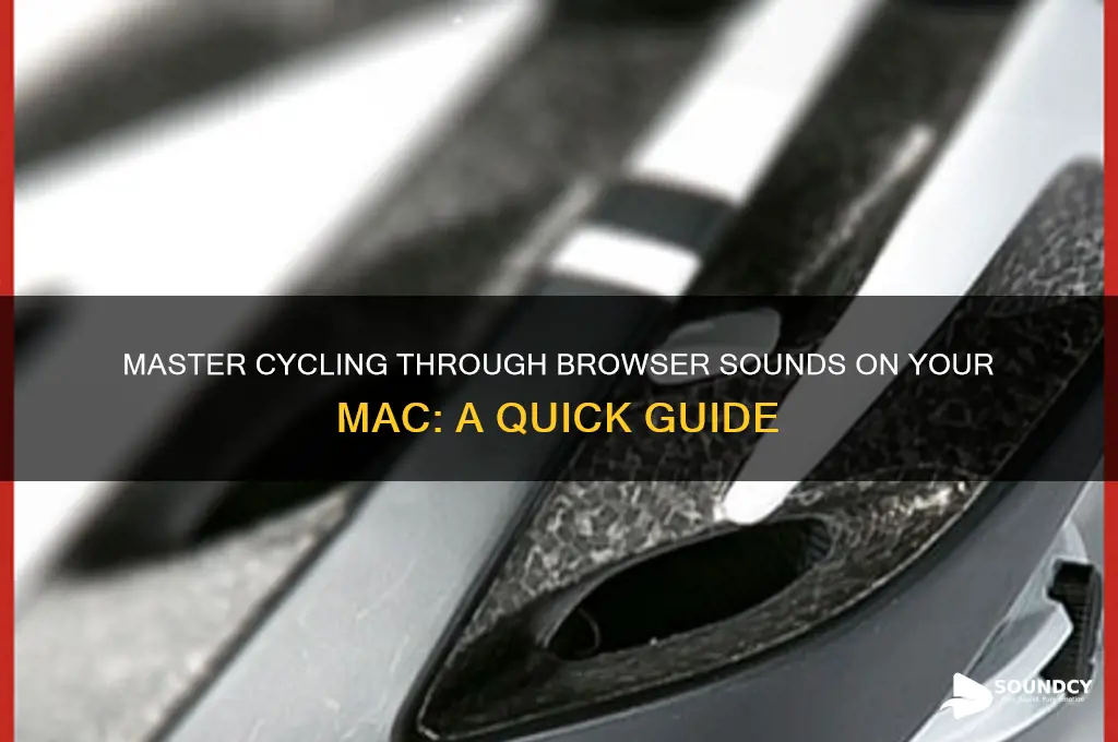 how to cycle through sounds in the browser mac