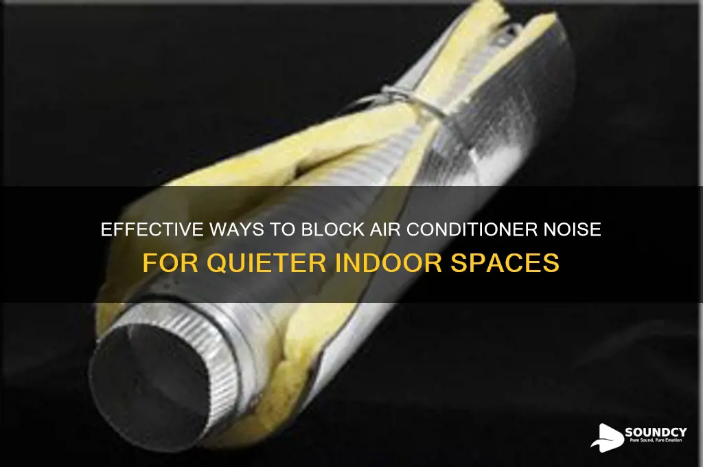 how to deaden air borne sound from air conditioner