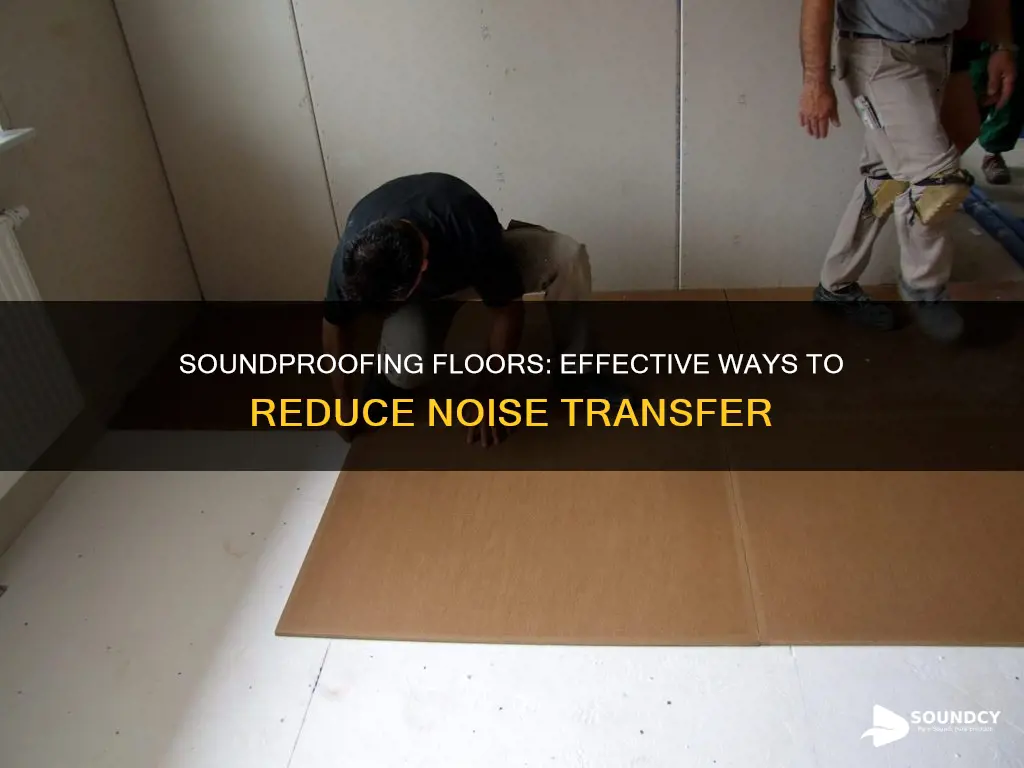 how to deaden sound between floors