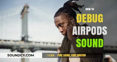Troubleshooting AirPods Sound Issues: Quick Fixes for Clear Audio