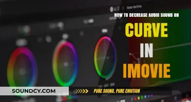 Lower Audio on Curves in iMovie: A Step-by-Step Guide