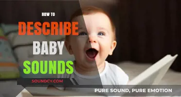 Decoding Baby Sounds: Understanding Your Little One's Unique Language