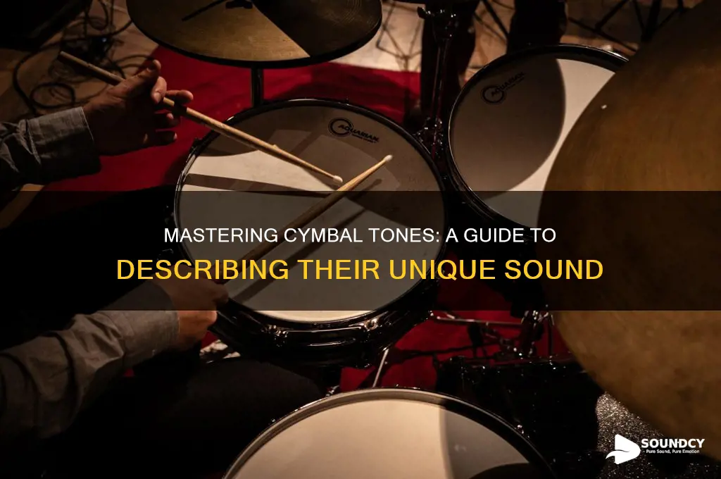 how to describe cymbal sound