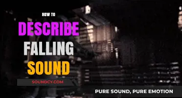 Capturing the Essence: Describing the Unique Sound of Falling Objects