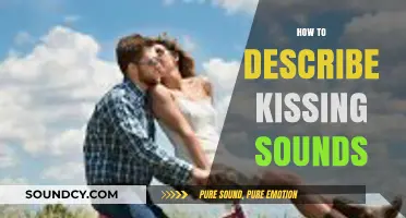Mastering the Art of Describing Kissing Sounds in Writing