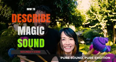 Unveiling the Mystical: How to Describe the Enchanting Magic Sound
