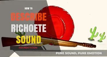 Mastering the Art of Describing Richochet Sounds: A Comprehensive Guide