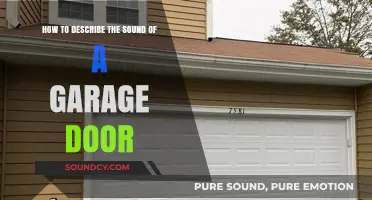 Mastering the Art of Describing a Garage Door's Unique Sound