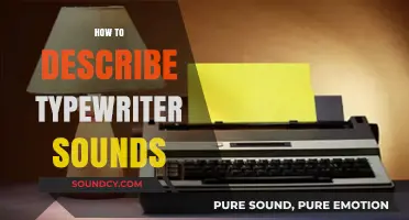 Capturing the Clatter: Articulating the Unique Sounds of Typewriters