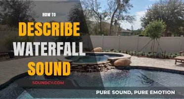 Captivating Ways to Describe the Soothing Sound of a Waterfall