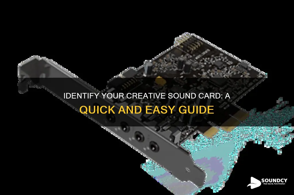 how to determine what creative sound card i have