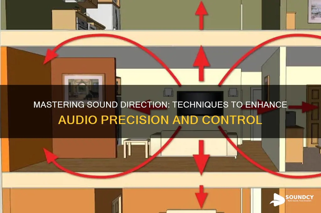how to direct sound w
