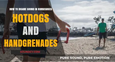 Disabling Sound in Horseshoes, Hotdogs & Handgrenades: A Quick Guide