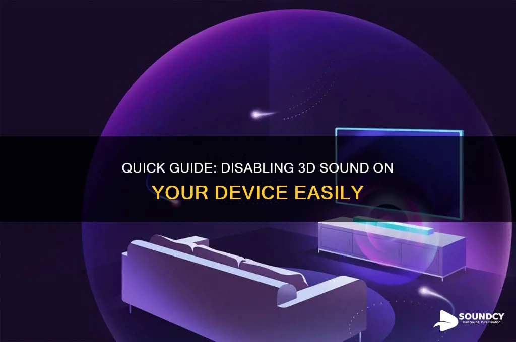 how to disable 3d sound