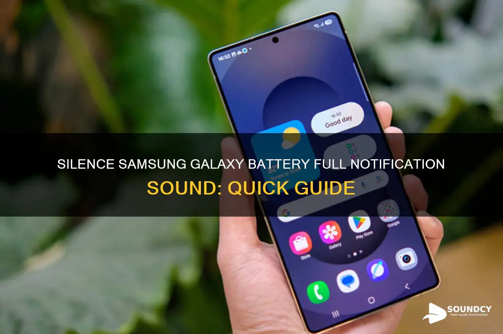 how to disable battery full notification sound samsung galaxy