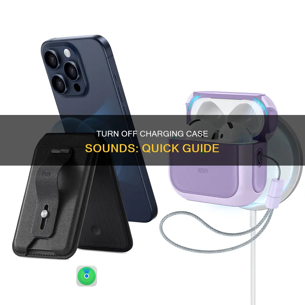 how to disable charging case sounds