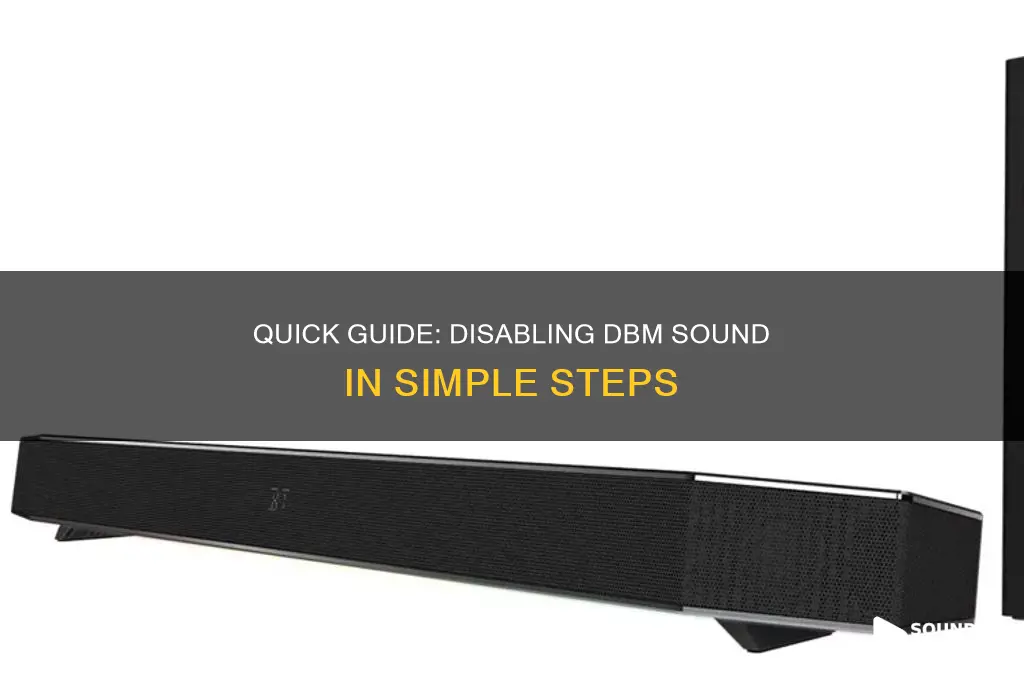 how to disable dbm sound