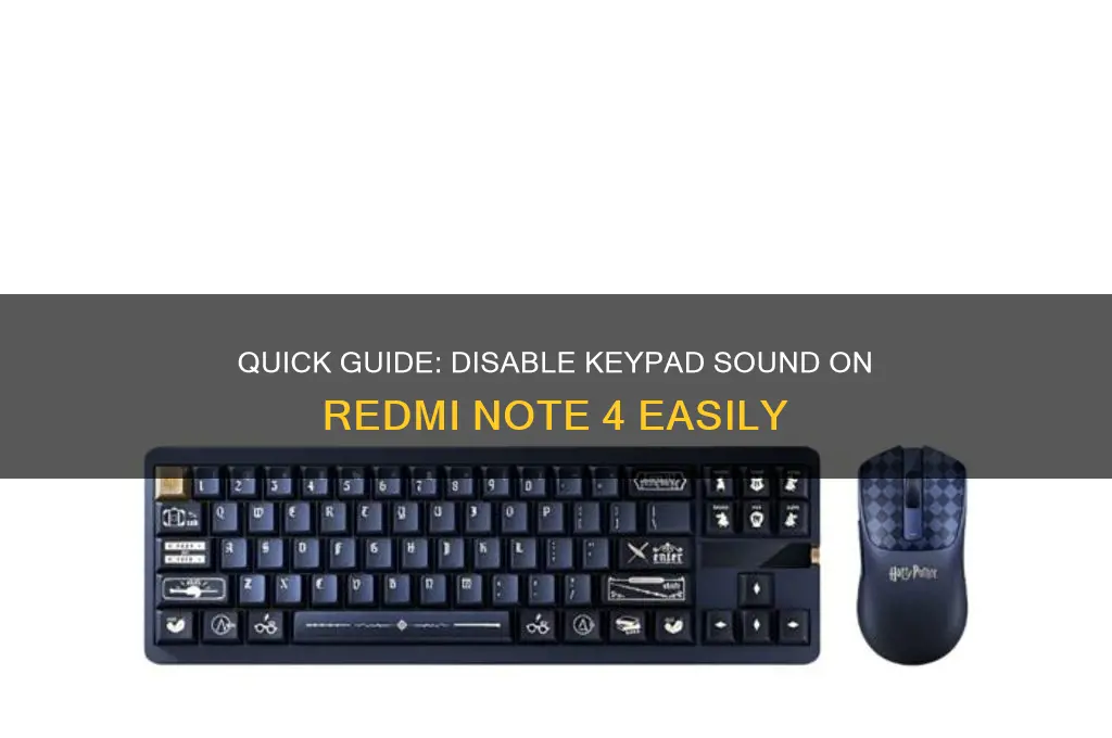 how to disable keypad sound in redmi note 4