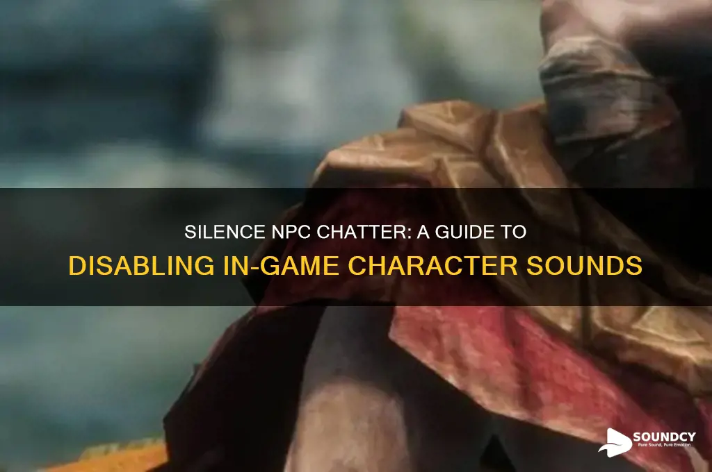 how to disable npc sounds