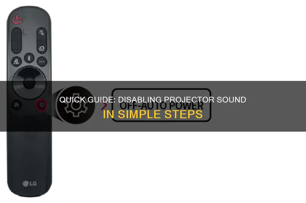 how to disable projector sound