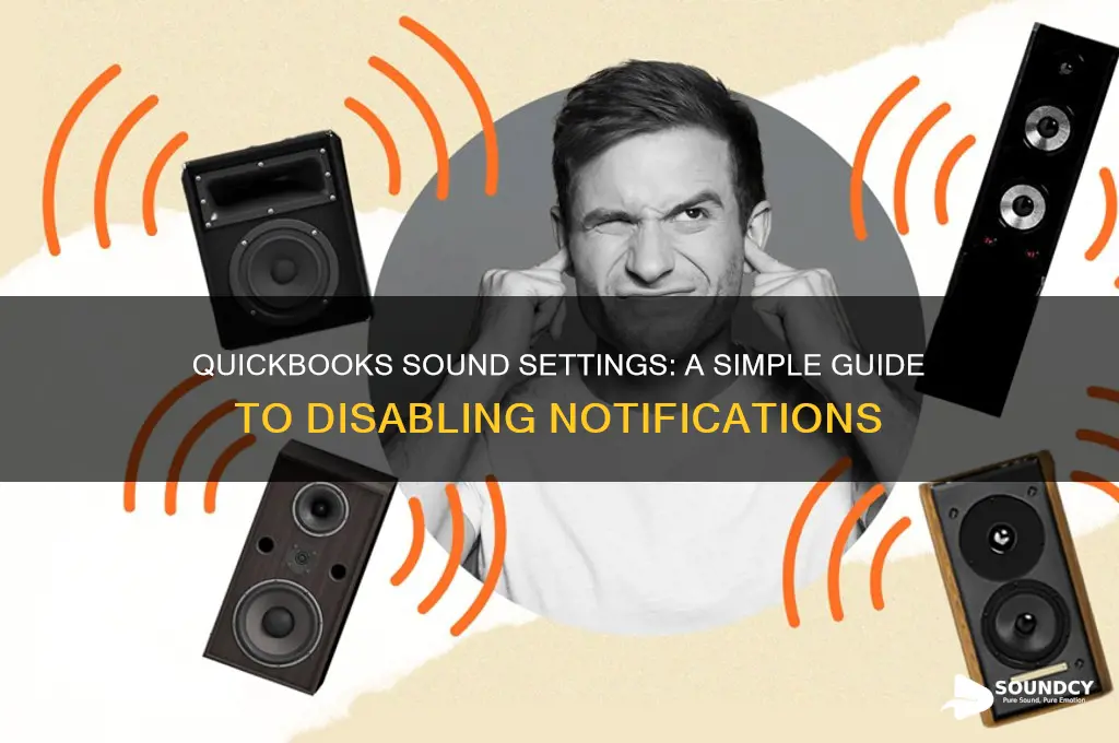 how to disable quickbooks sounds