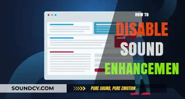 Quick Guide: Disabling Sound Enhancements for Clearer Audio Experience