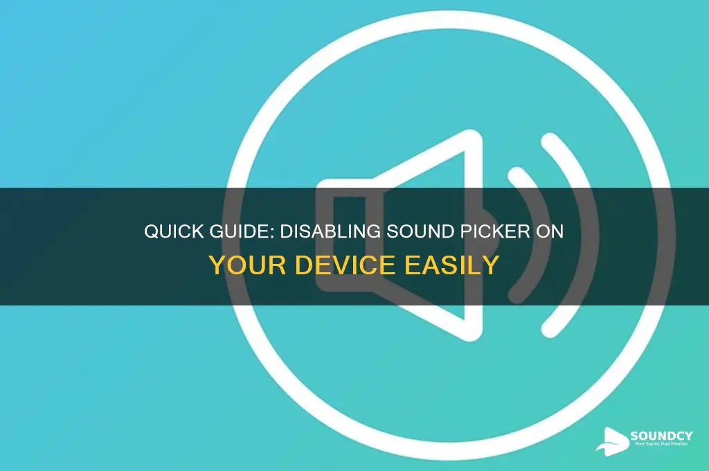 how to disable sound picker
