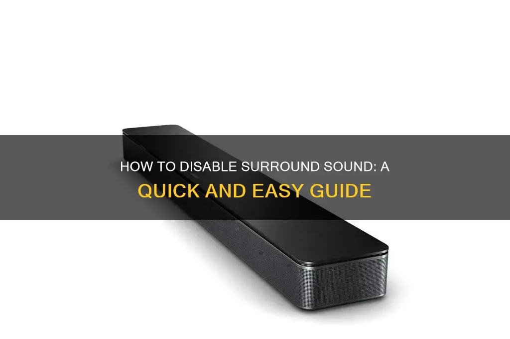 how to disable sourond sound