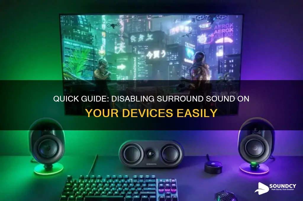 how to disable surroung sound