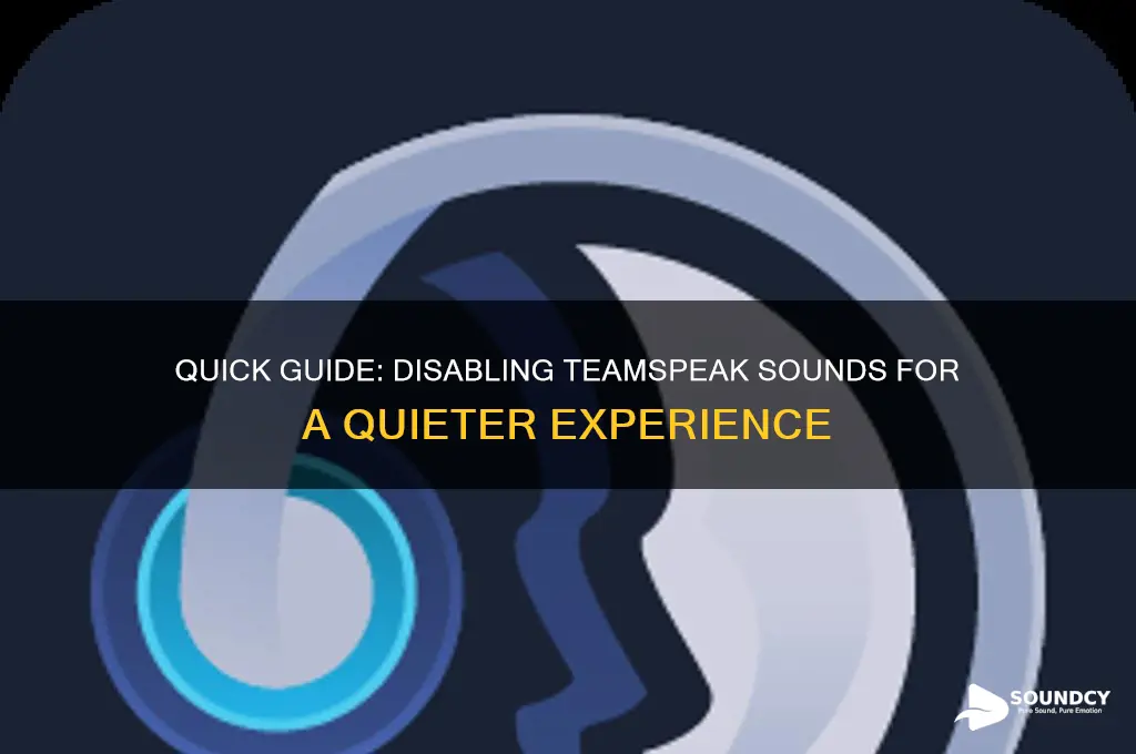 how to disable teamspeak sounds