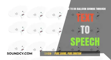 Mastering Balloon Sounds: Creative Text-to-Speech Techniques for Fun Effects