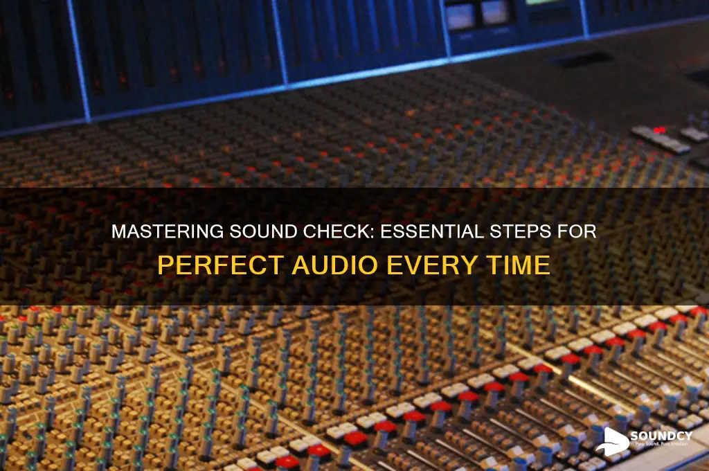 how to do sound check