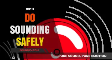 Safe Sounding Practices: Essential Tips for Beginners to Avoid Risks