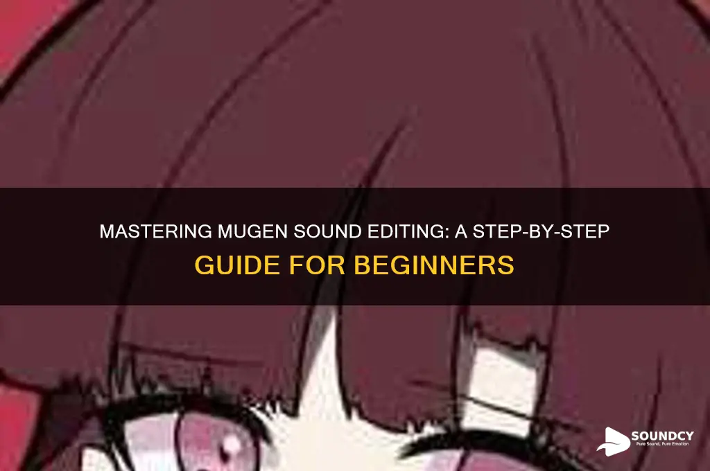 how to edit mugen sounds