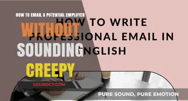 Mastering the Art of Professional Emailing: How to Reach Out to Potential Employers Without Sounding Creepy